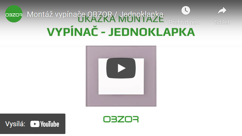 Montáž vypínače OBZOR / Jednoklapka
