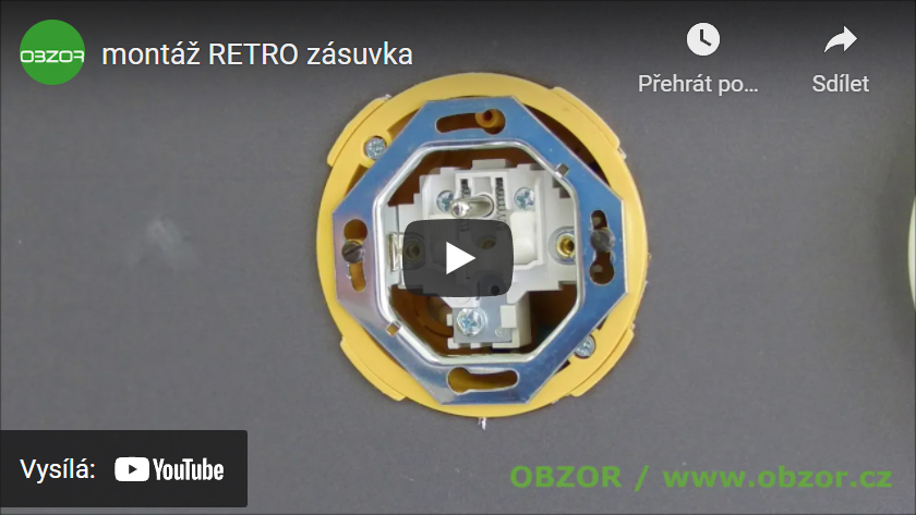 montáž RETRO zásuvka